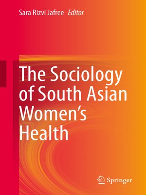 cover image of The Sociology of South Asian Women's Health